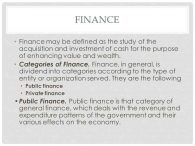 Comment Peut-on expliquer qu'il existe plusieurs définitions de la finance ?