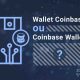 Comment acheter avec Wallet Coinbase ?